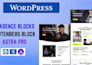 create wordpress website using kadence block,  gutenberg blocks and astra pro